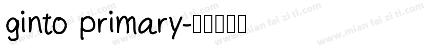 ginto primary字体转换